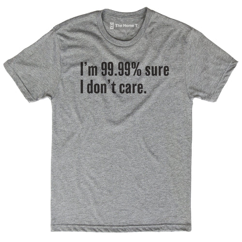 I Don't Care