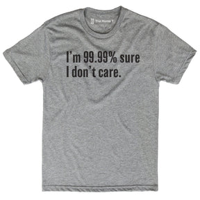 I Don't Care