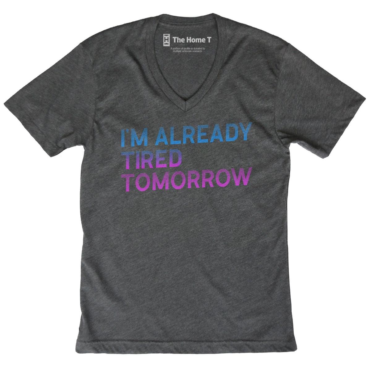 Already Tired The Home T