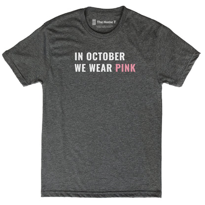 In October We Wear Pink
