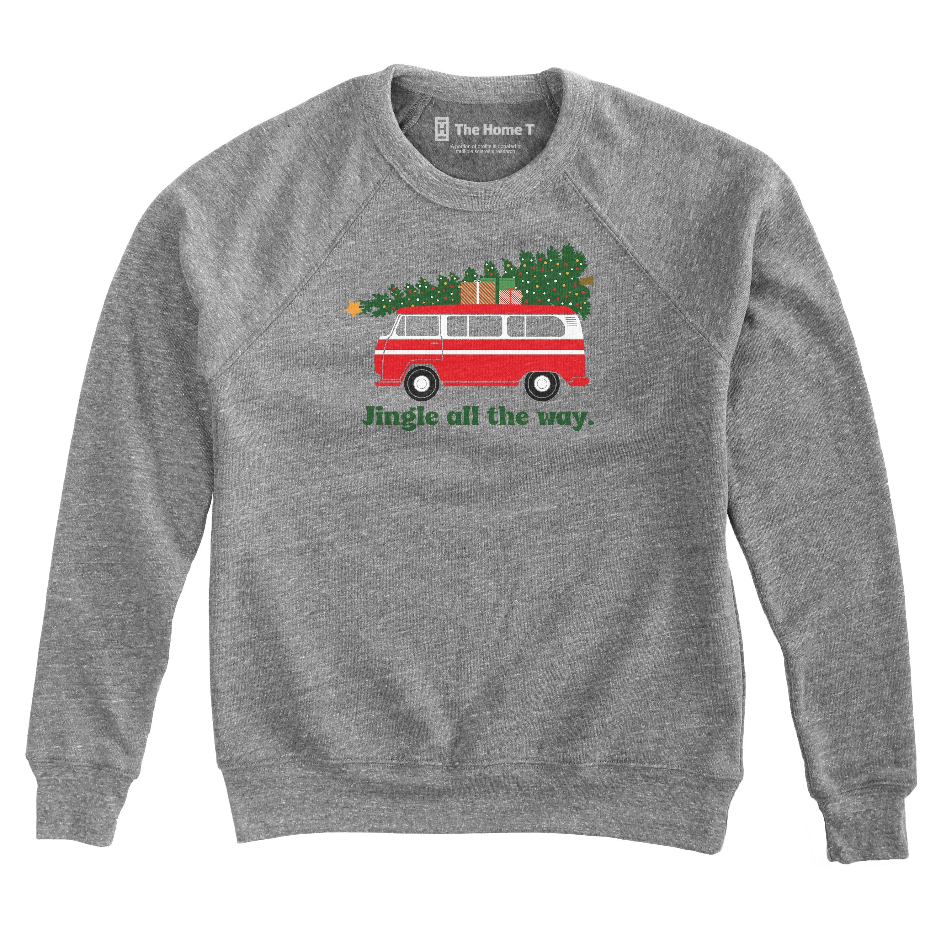 Jingle All the Way Sweatshirt