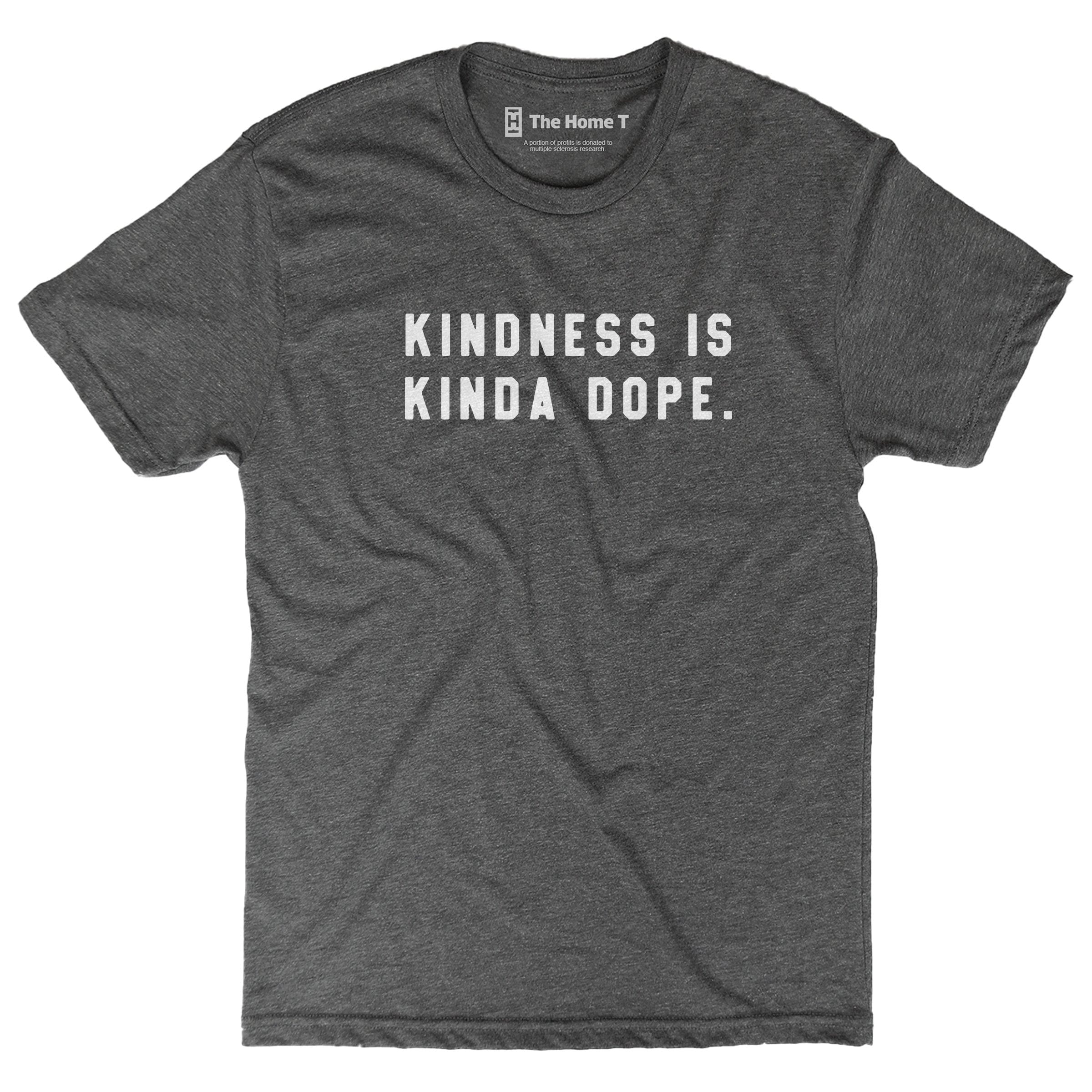 Kindness is Kinda Dope