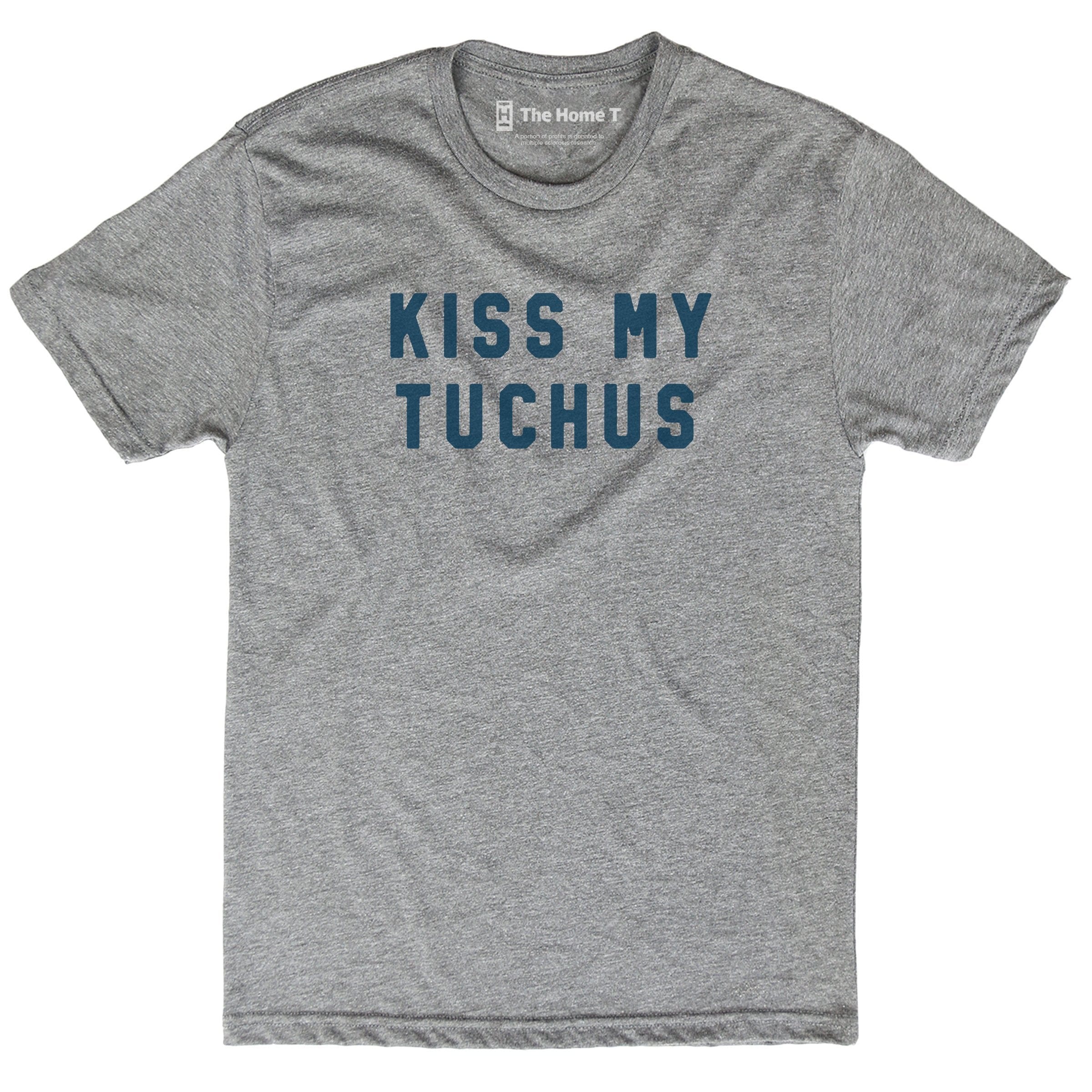 Kiss My Tuchus Crewneck