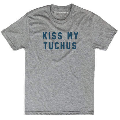 Kiss My Tuchus