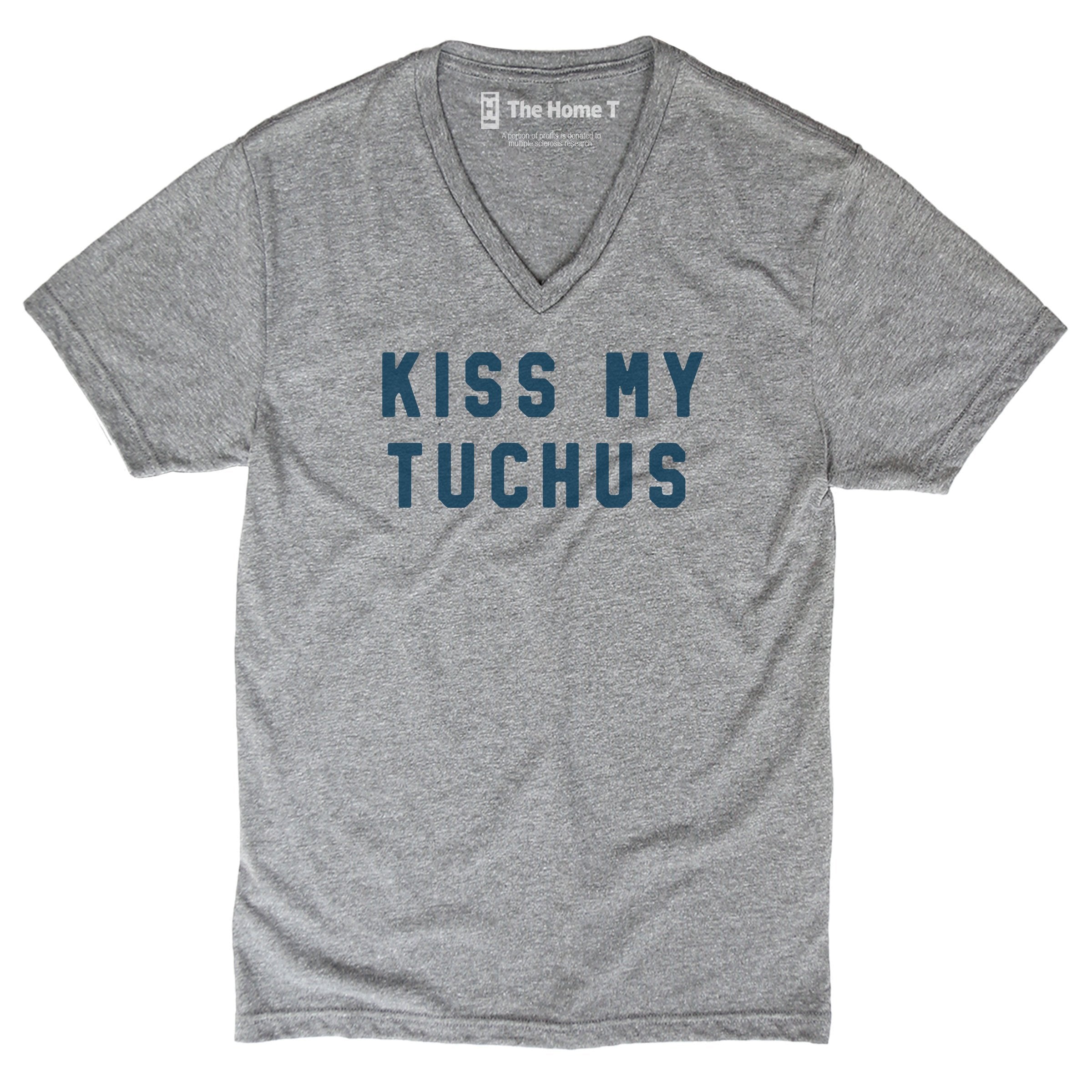 Kiss My Tuchus V-neck