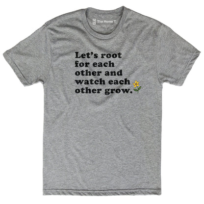 Root For Each Other