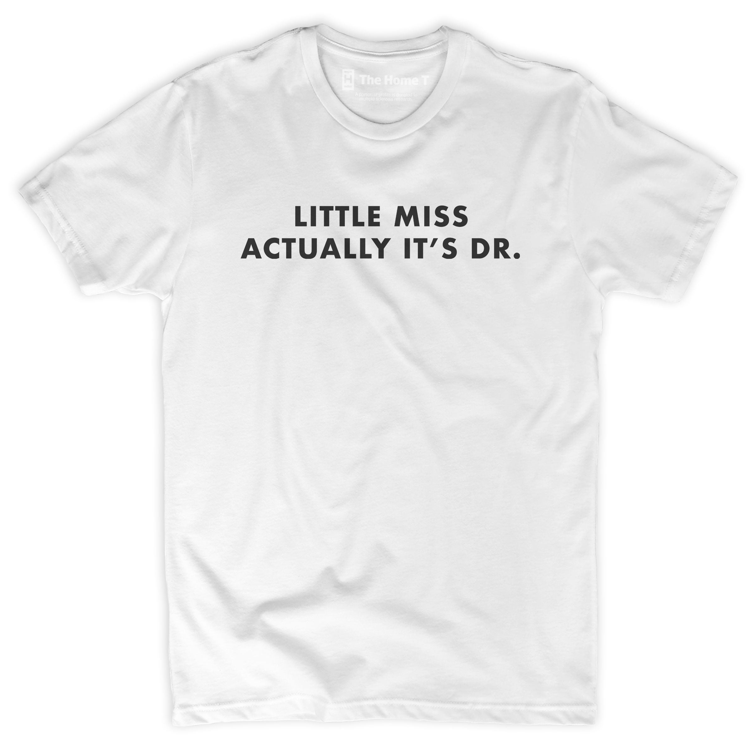 Little Miss Actually It's Dr.