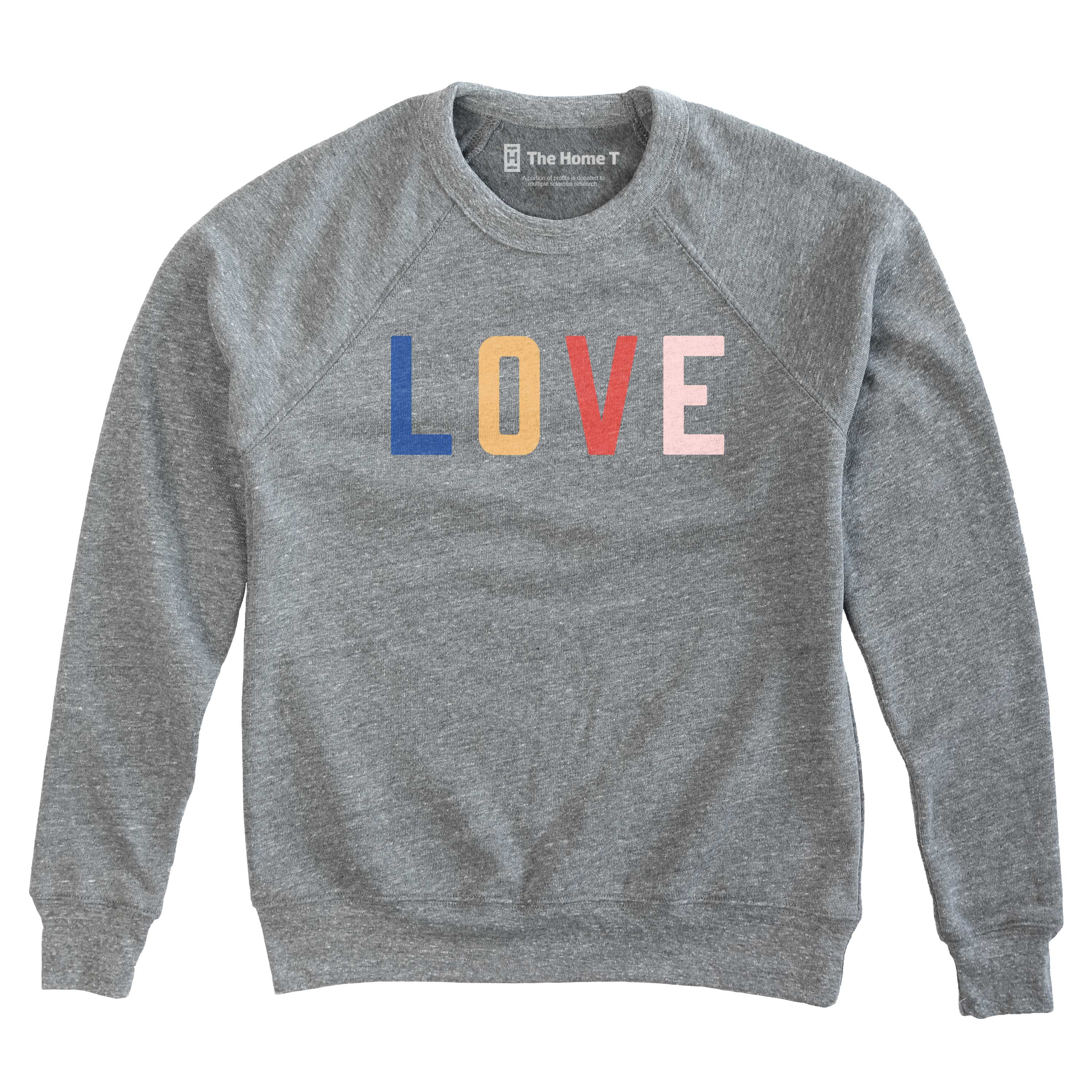 LOVE Color Pop Crew neck The Home T Size: S Style: Sweatshirt