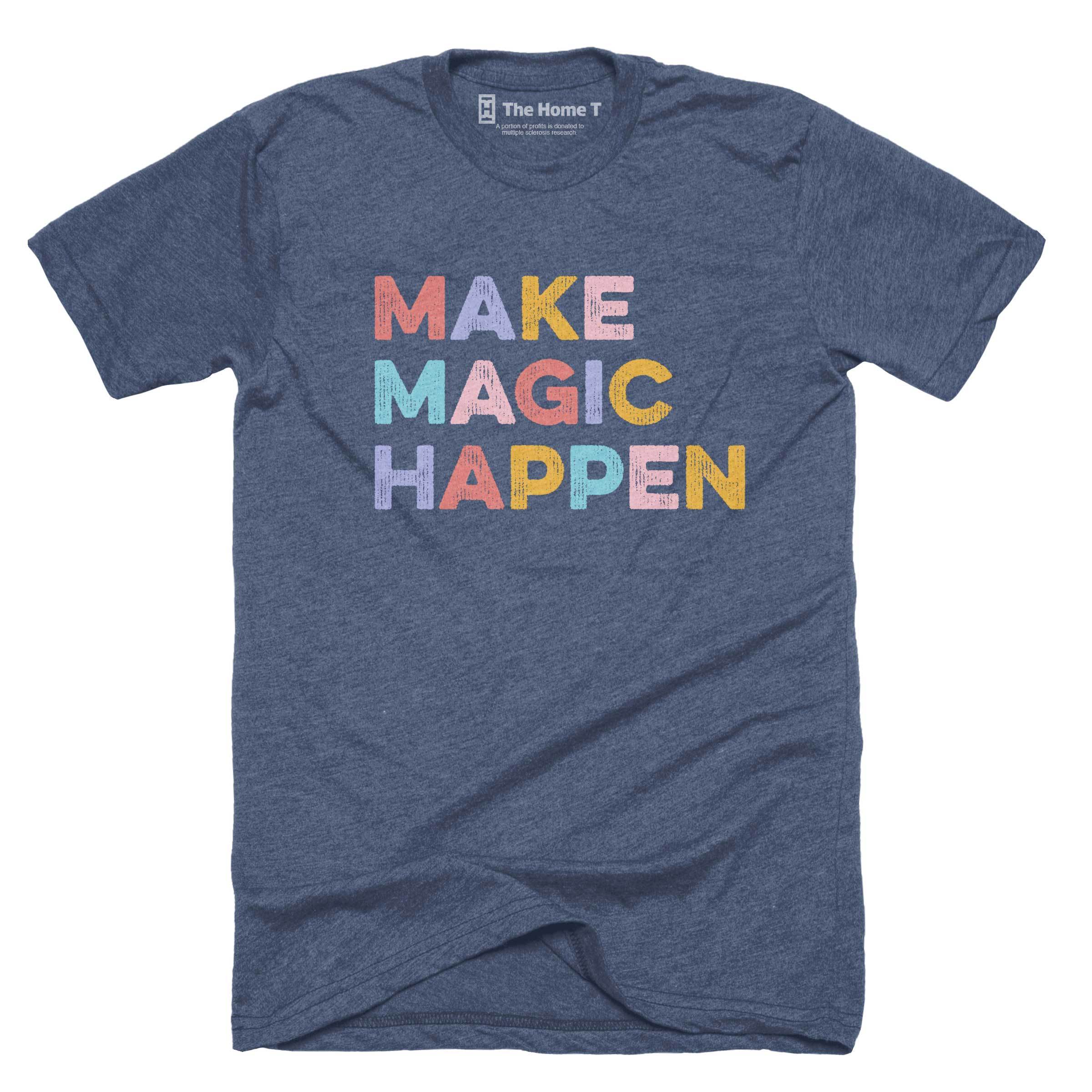 Navy blue t-shirt with colorful "Make Magic Happen" text design on front.