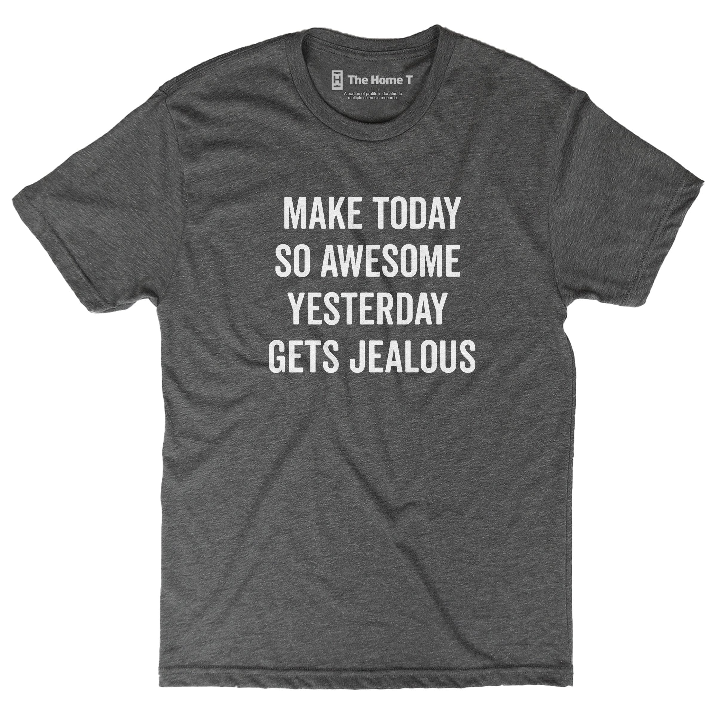 Make Today So Awesome Dark Grey Crewneck