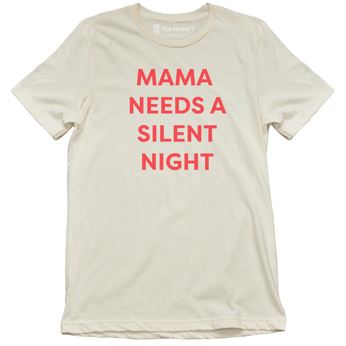 Mama Needs A Silent Night