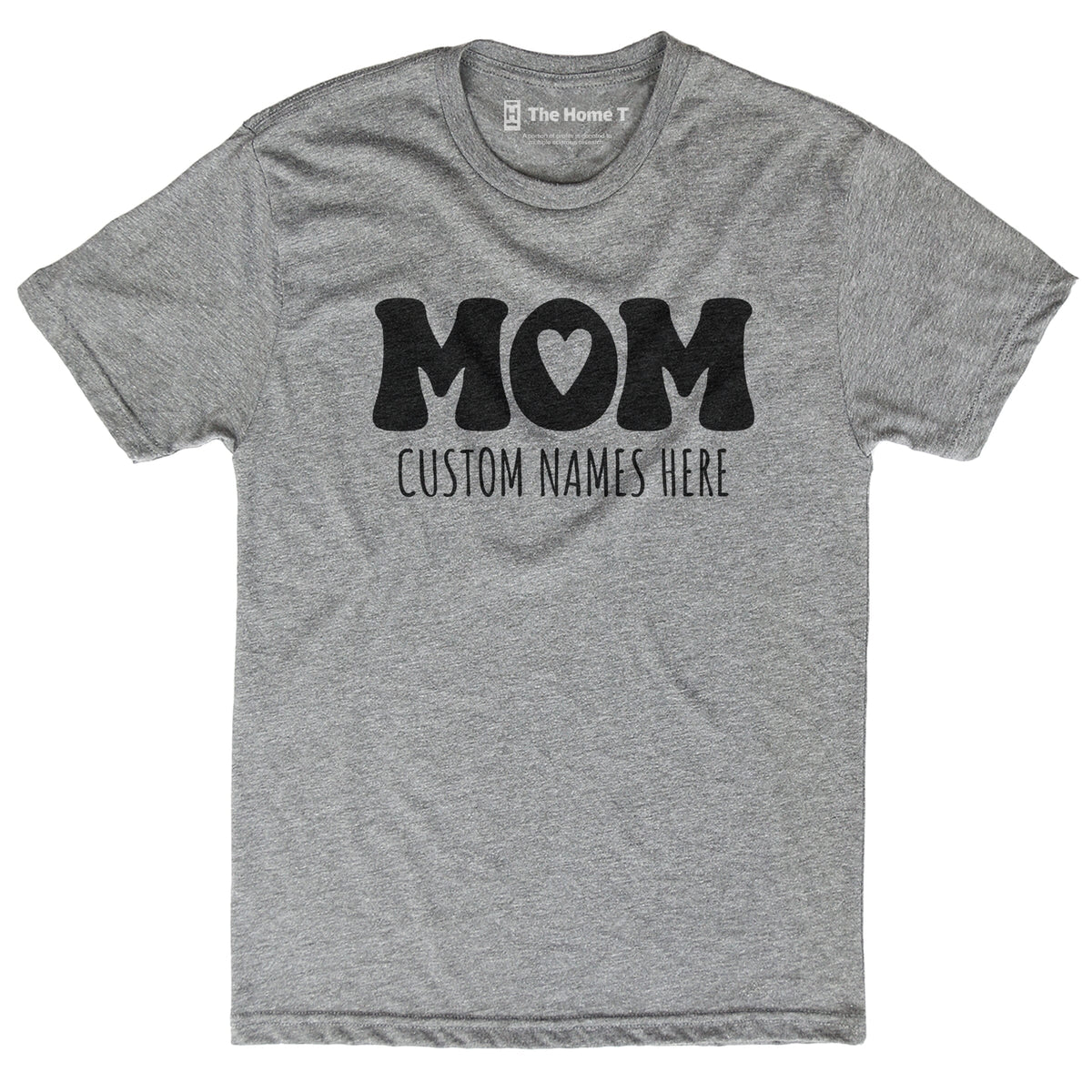 Mom Kids Name - Customize Your Own