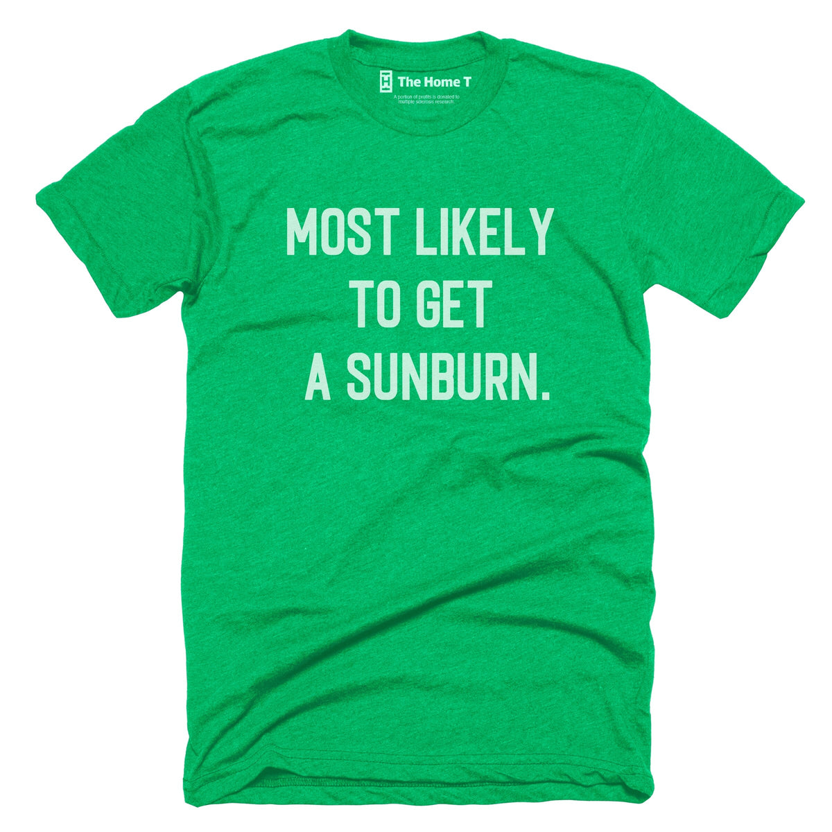 Most Likely to Get a Sunburn