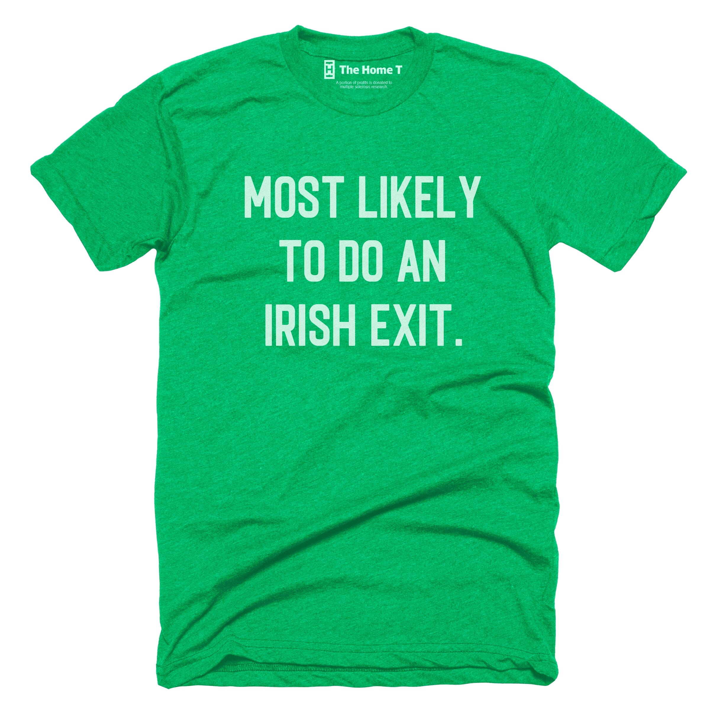 Most Likely to do an Irish Exit