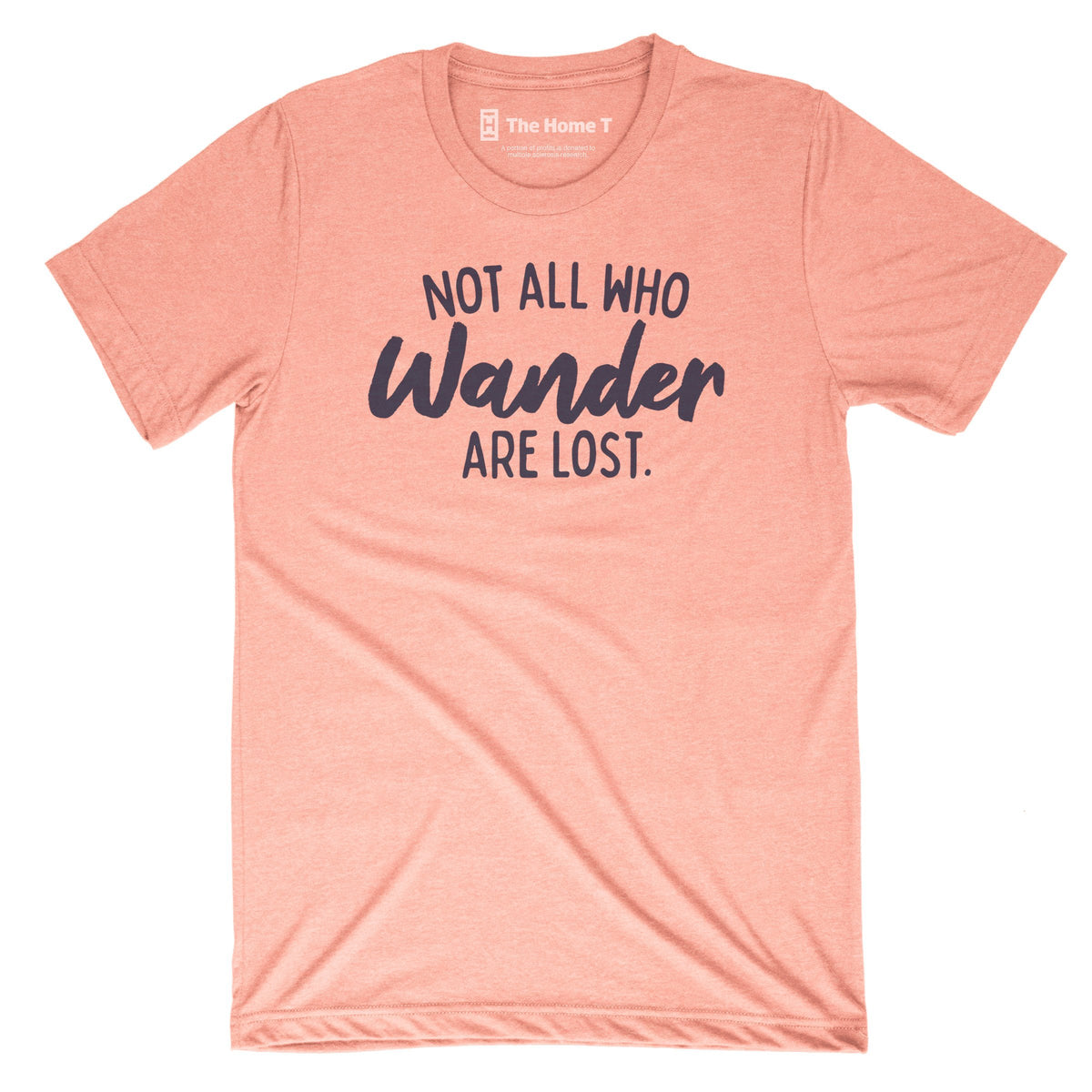 Not All Who Wander Are Lost Coral Crewneck