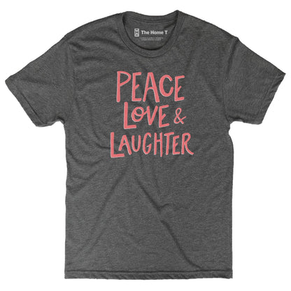 Peace, Love & Laughter