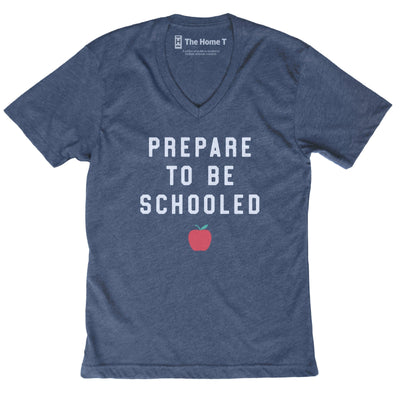 Prepare to be Schooled