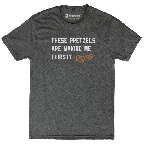 These Pretzels are Making Me Thirsty