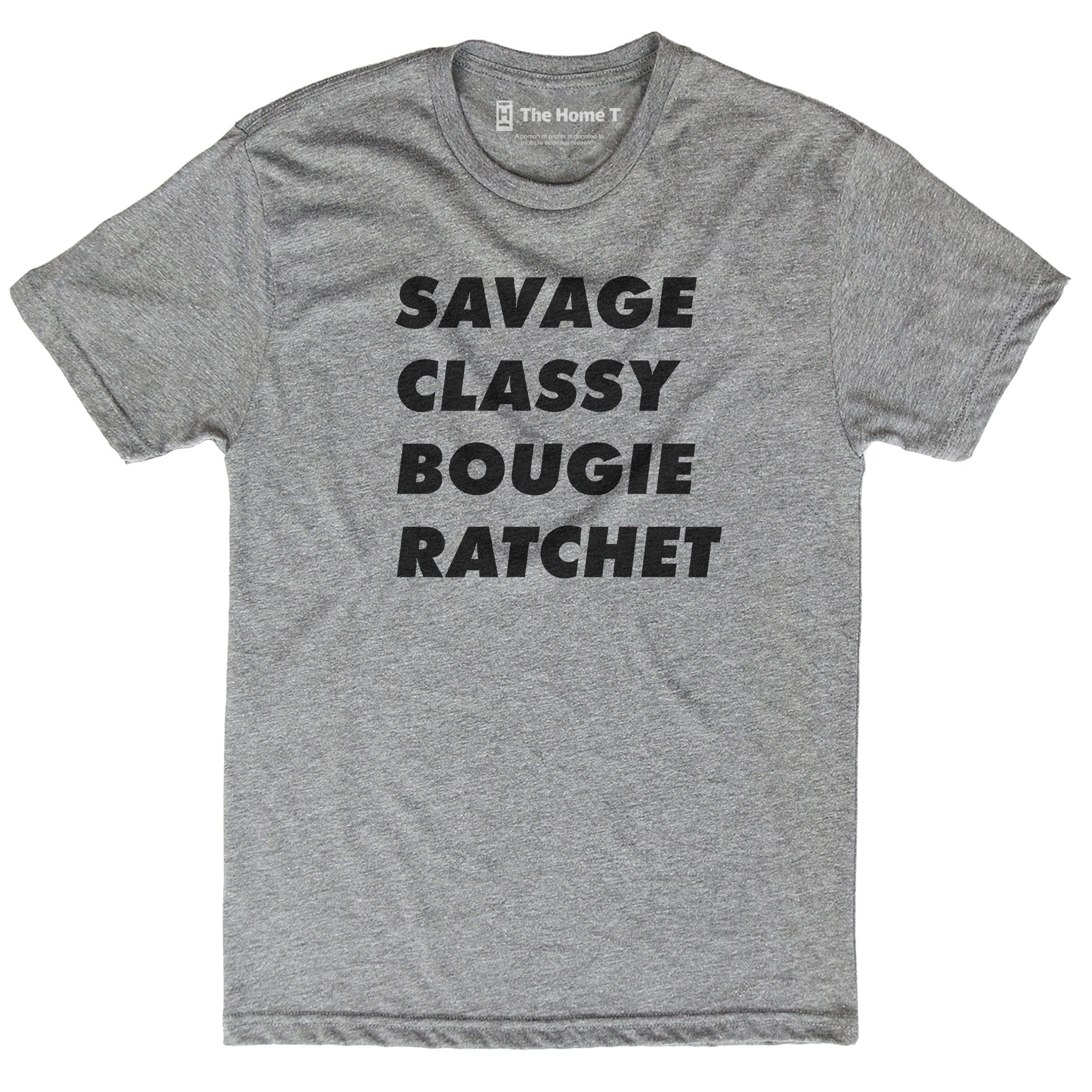 Savage Classy Bougie Ratchet Crew neck The Home T XS Crew Neck