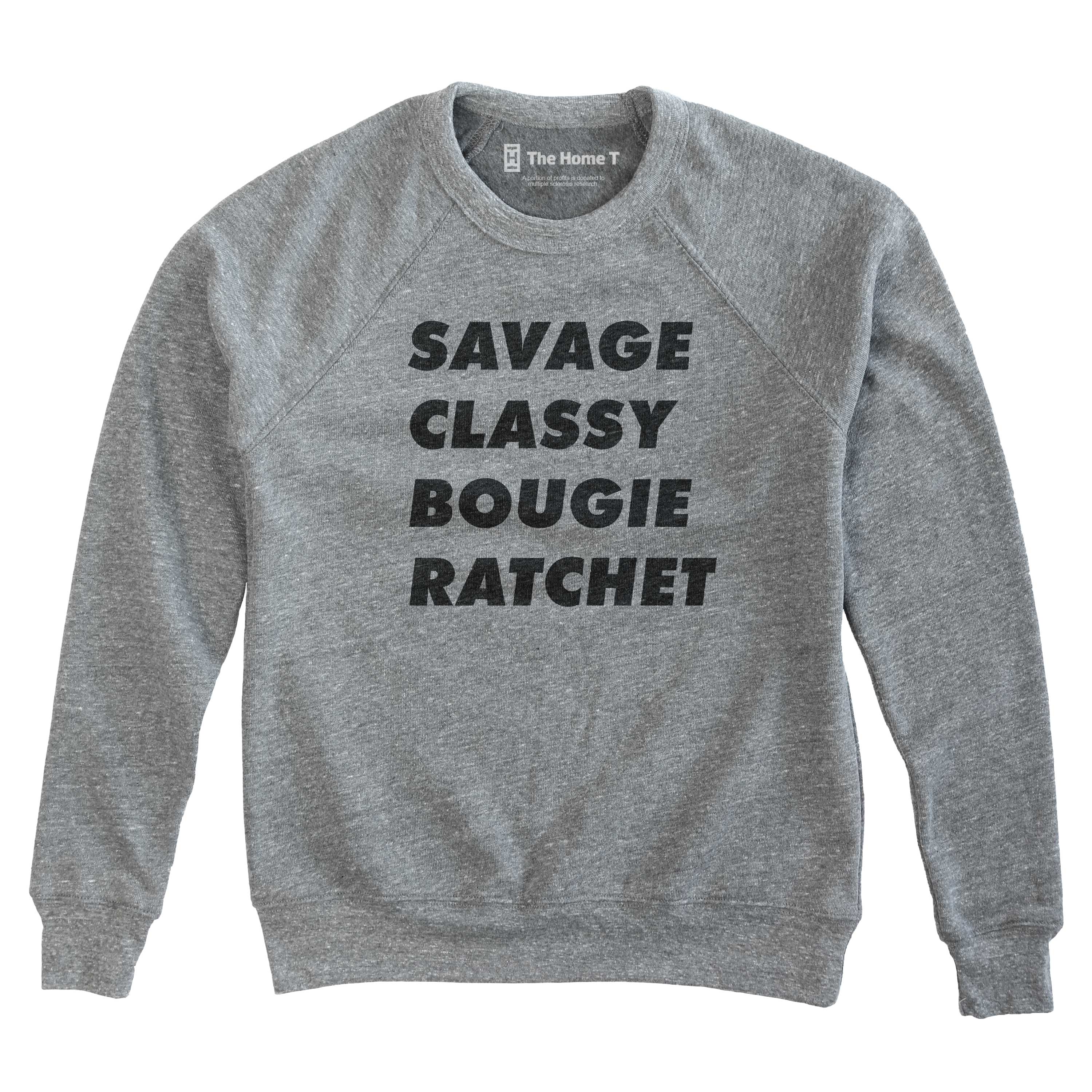 Savage Classy Bougie Ratchet Crew neck The Home T XS Sweatshirt