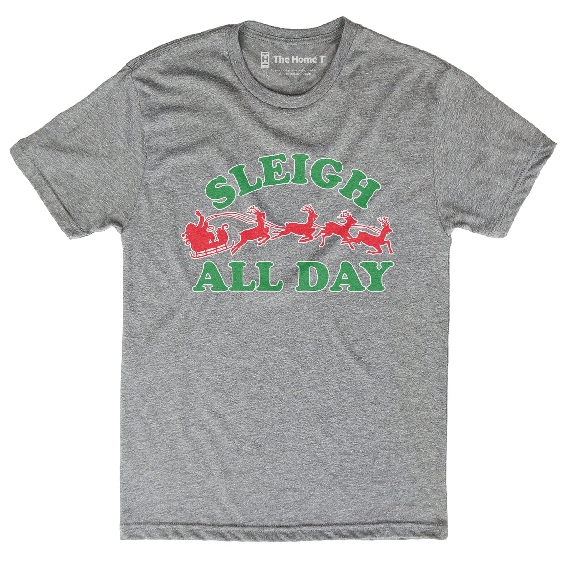 Sleigh All Day