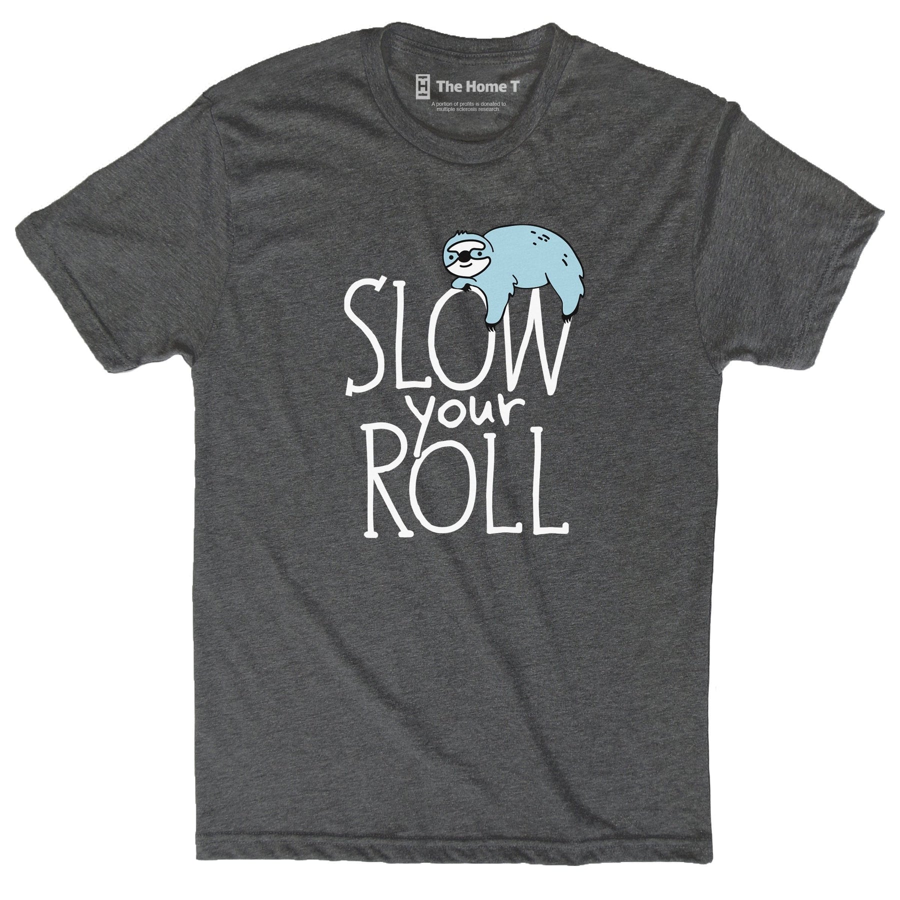 Slow Your Roll