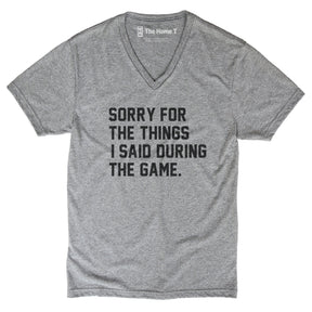 Sorry For the Things I Said Athletic Grey V-Neck