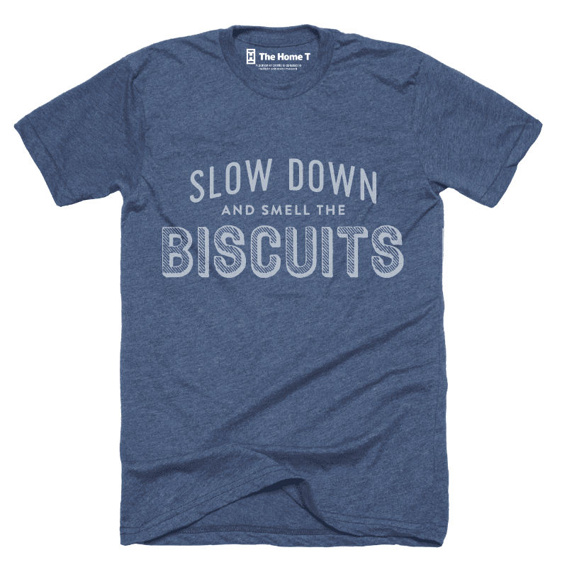 Smell the Biscuits