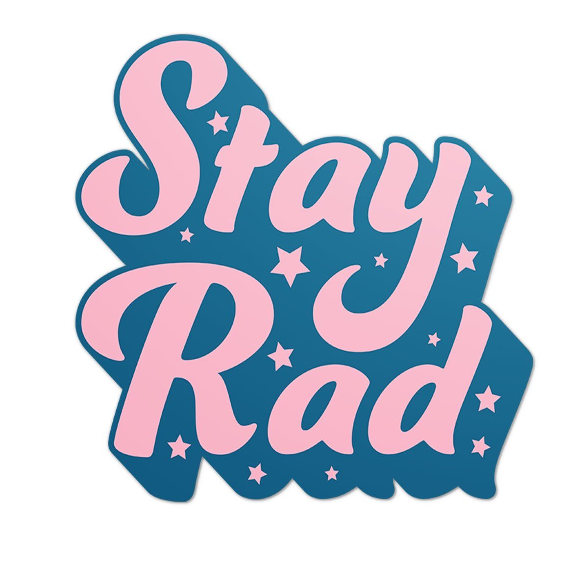 Stay Rad Sticker The Home T