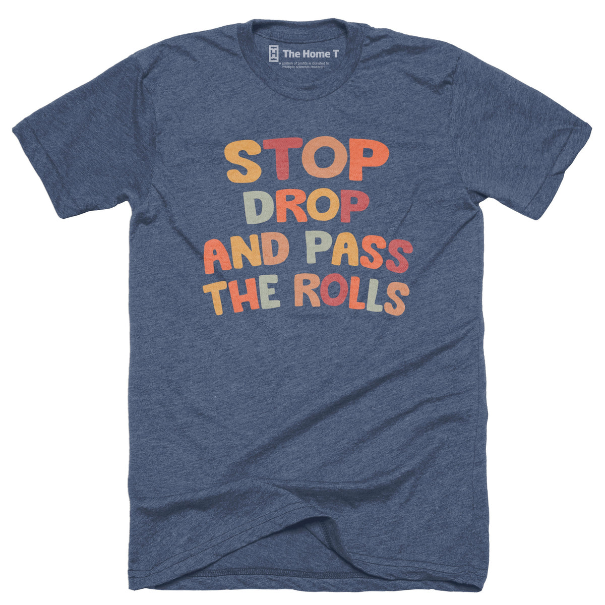 Stop Drop And Pass The Rolls