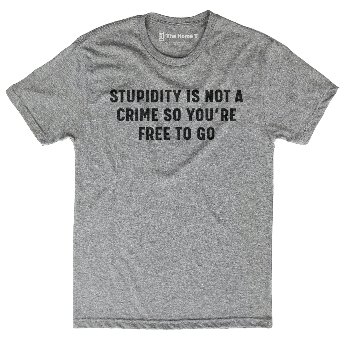 Stupidity is Not a Crime