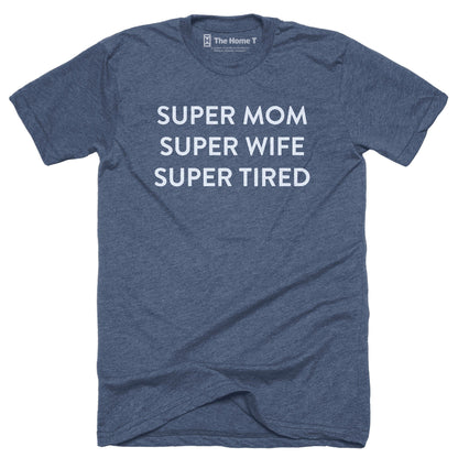 Super Tired
