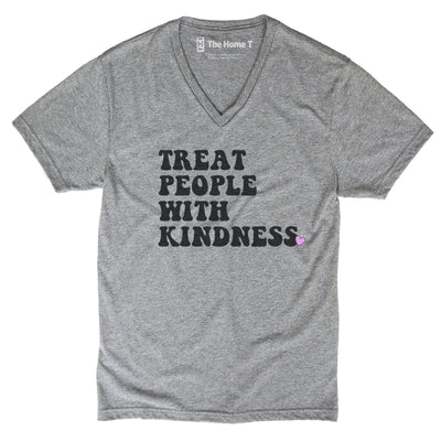 Treat People With Kindness