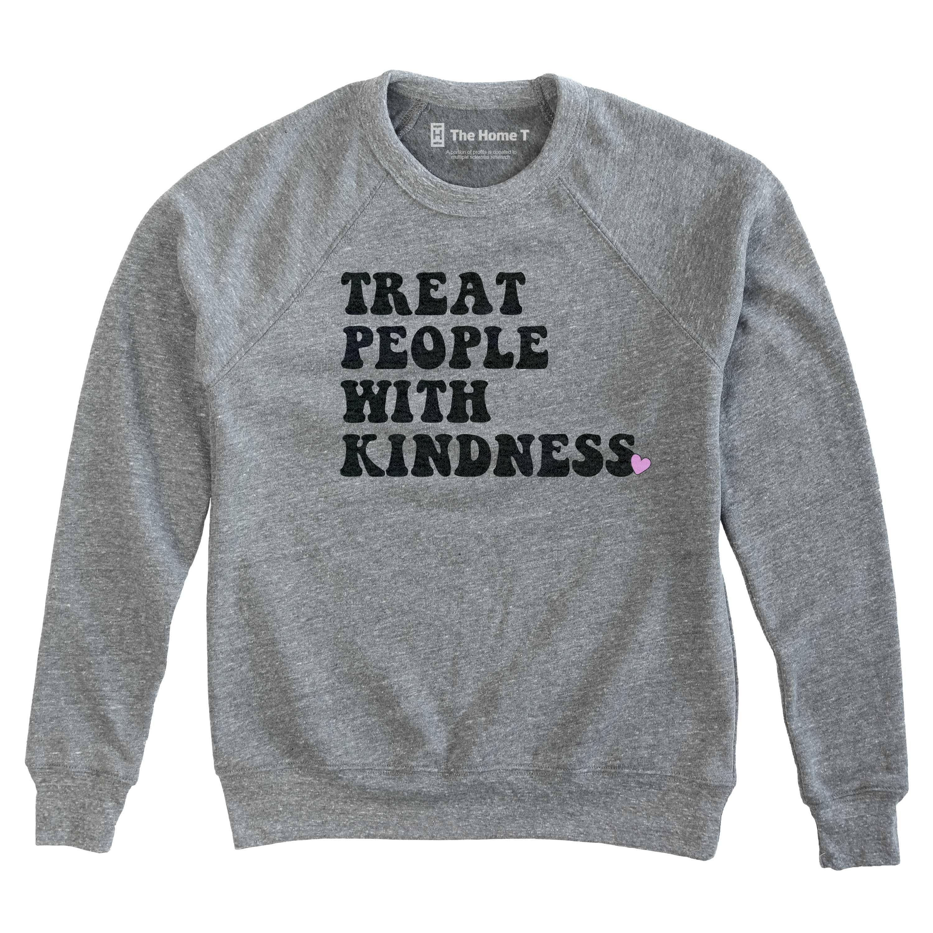 Treat People With Kindness Sweatshirt