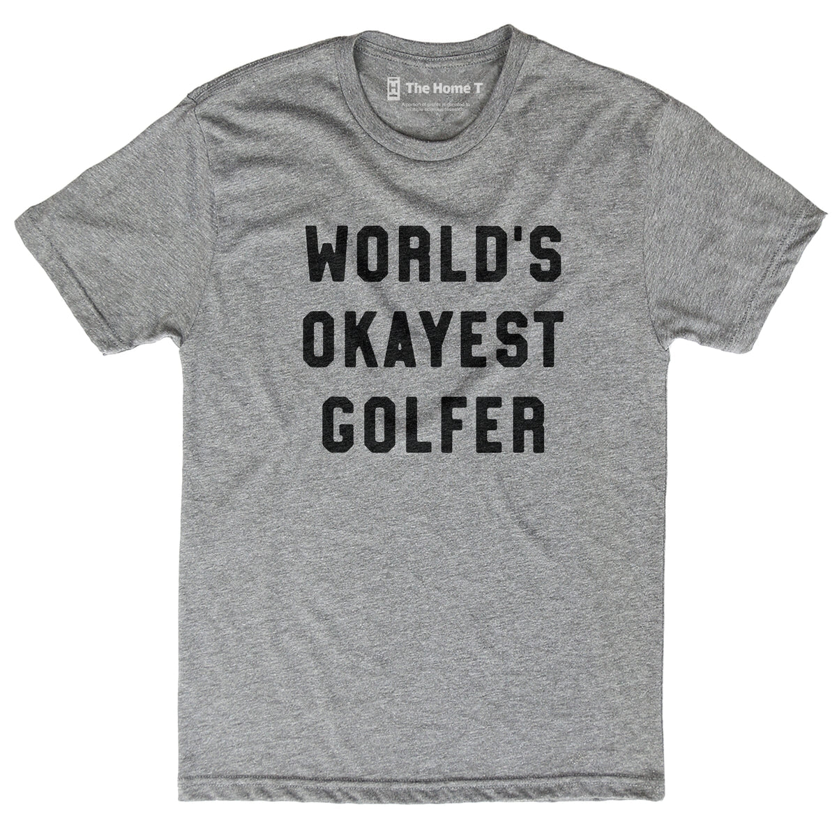 World's Okayest Golfer