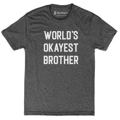 World's Okayest Brother/Sister