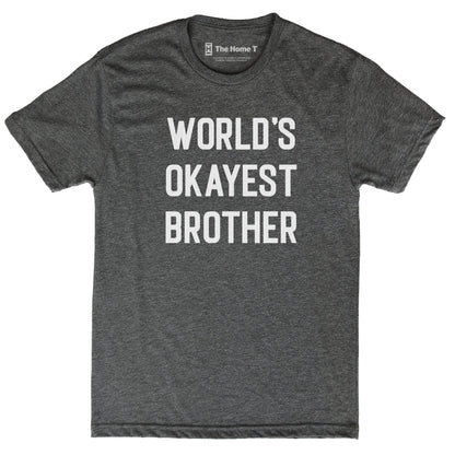 World's Okayest Brother/Sister