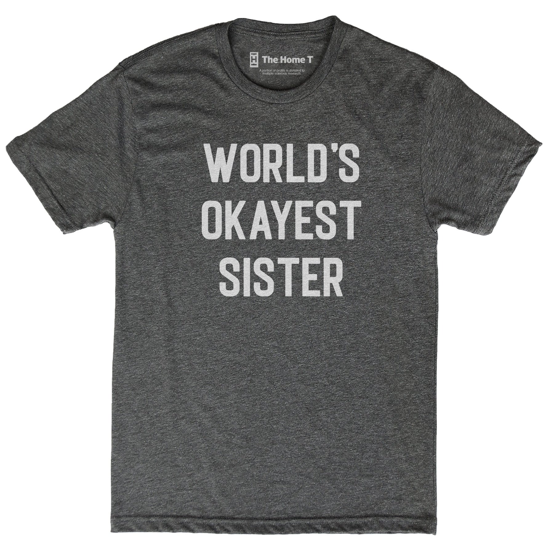 World's Okayest Sister