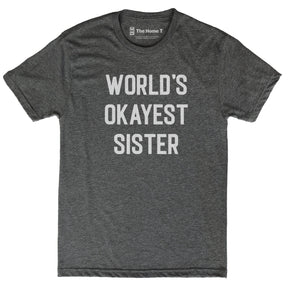 World's Okayest Sister