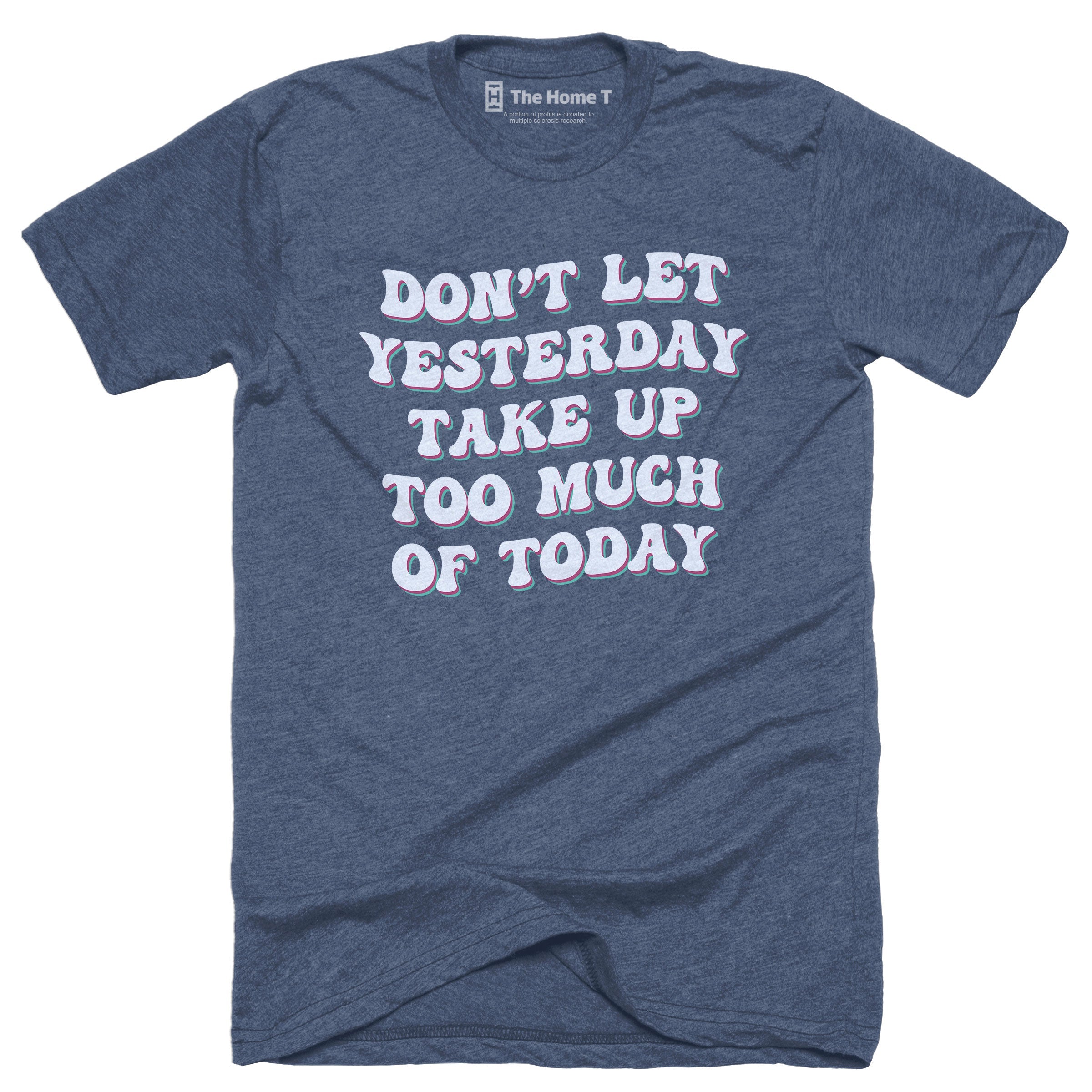 Don't Let Yesterday