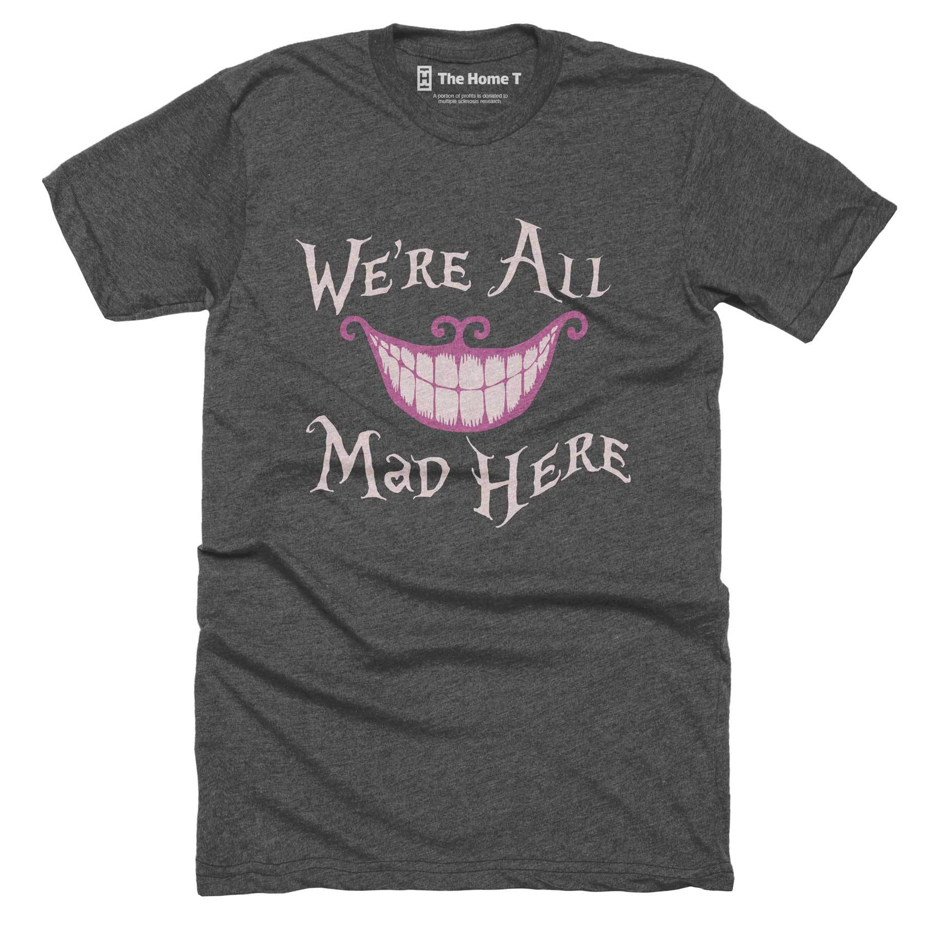 We're All Mad Here Too