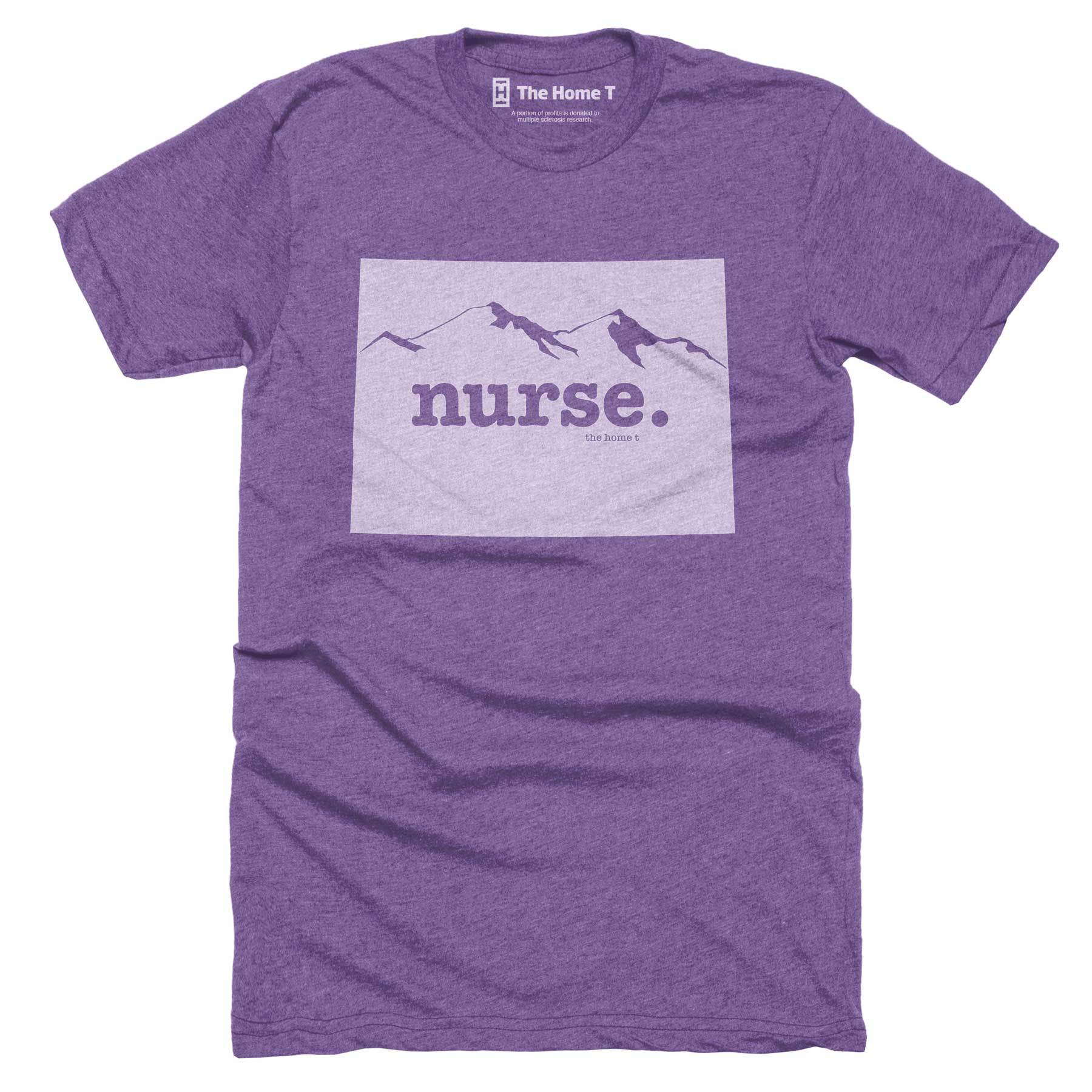 Colorado Nurse Home T-Shirt Occupation The Home T