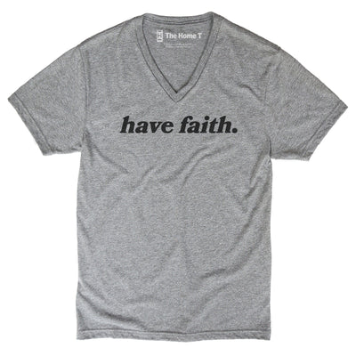 Have Faith.