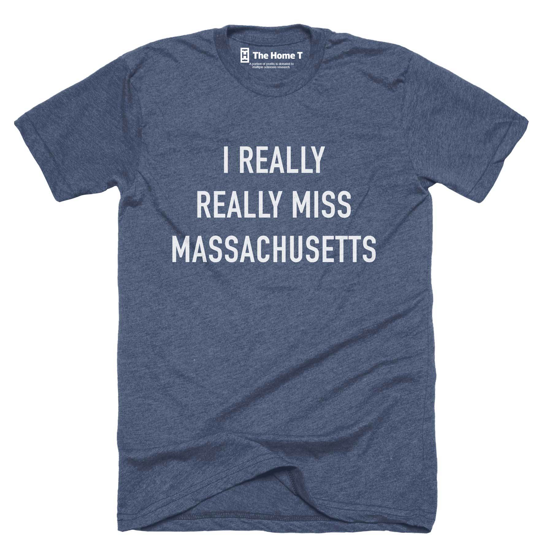 I Really Really Miss Massachusetts