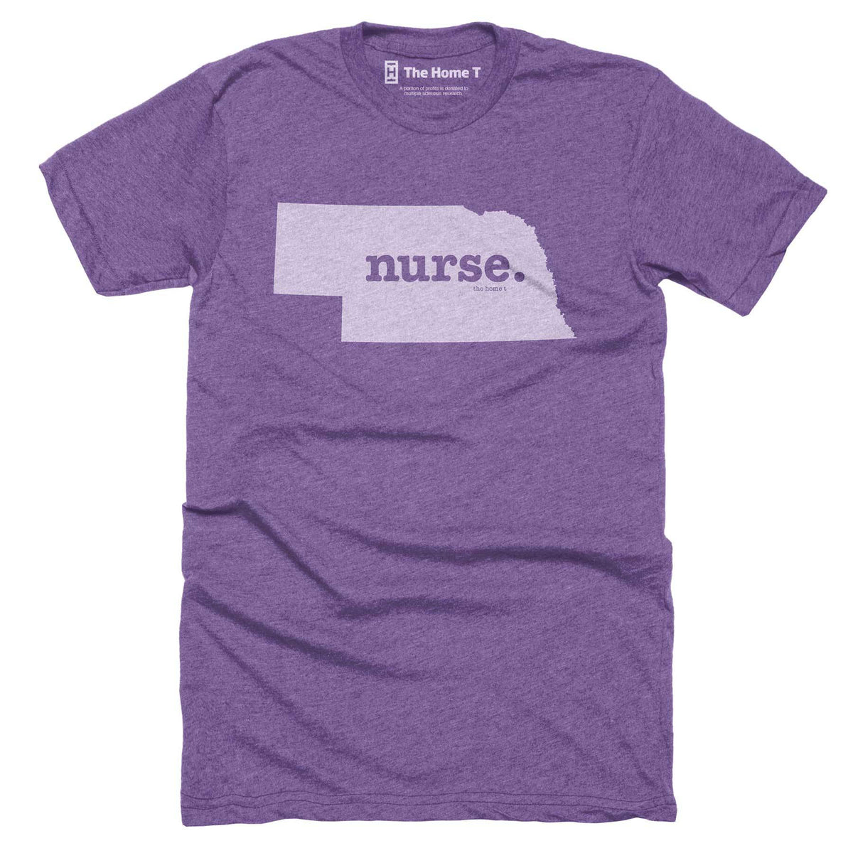 Nebraska Nurse Home T-Shirt Occupation The Home T