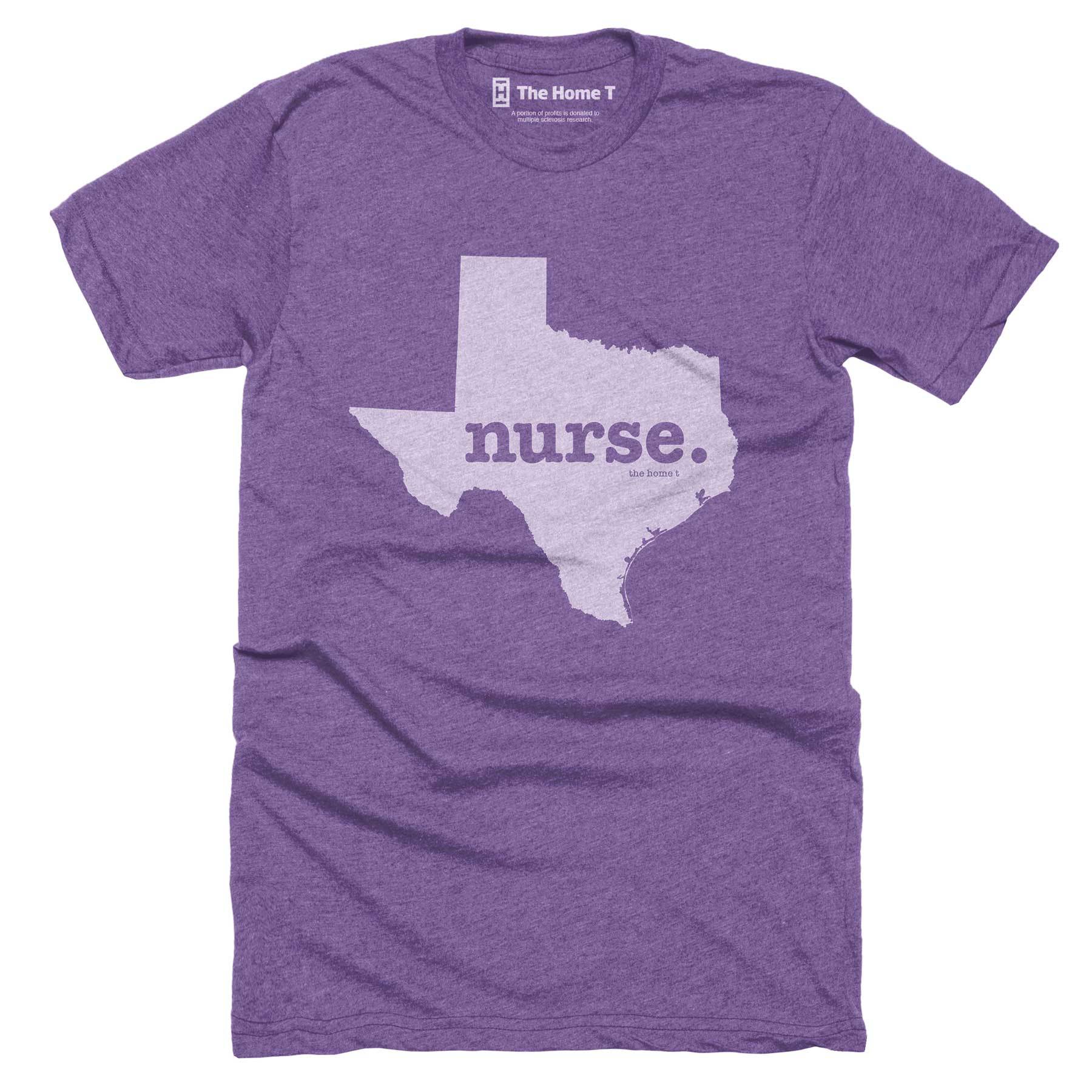 Texas Nurse Nurse Home T-Shirt Occupation The Home T