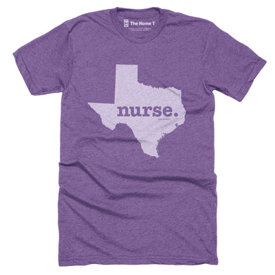 Texas Nurse Nurse Home T-Shirt