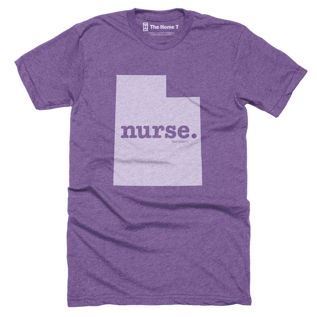 Utah Nurse Home T-Shirt Occupation The Home T